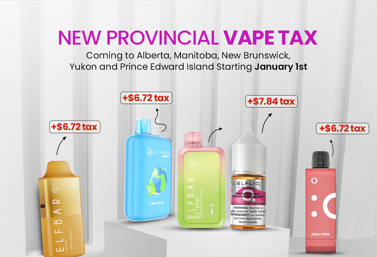 Vape Tax Rising in 5 Provinces ELFBAR Canada Vape Tax Rising in 5 Provinces ELFBAR Canada